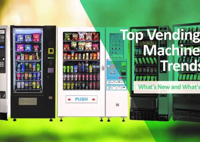 Hottest Trends in Vending Machines Now
